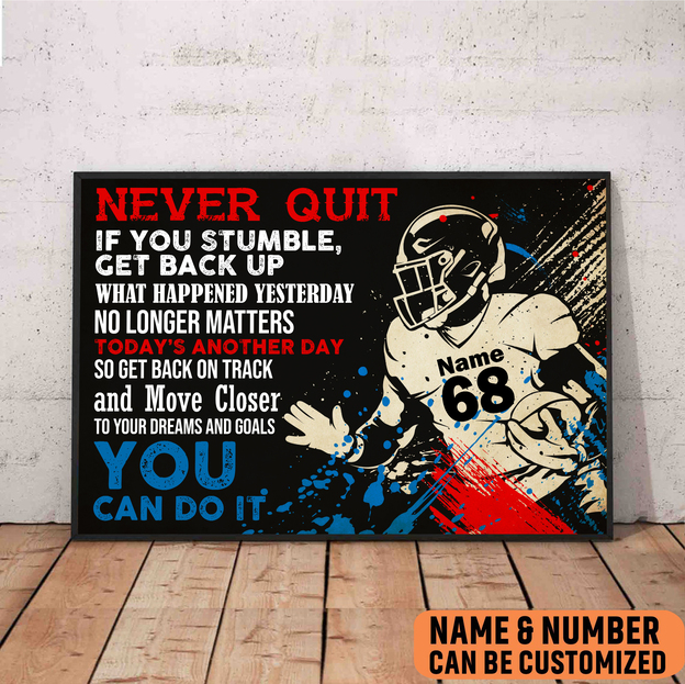 american-football-never-quit-you-can-do-it-poster-motivational-wall-art-wgg0d.jpeg american football never quit you can do it poster motivational wall art wgg0d
