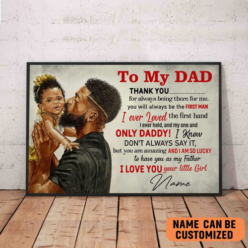 Personalized Black Dad Poster To My Dad Black Father And Black Little Daughter Wall Art 2 personalized black dad poster to my dad black father and black little daughter wall art ymwz9