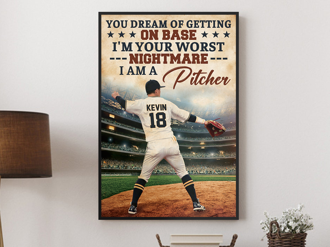 personalized-name-number-you-dream-of-getting-on-base-im-a-pitcher-baseball-poster-4mran.jpeg personalized name number you dream of getting on base im a pitcher baseball poster 4mran