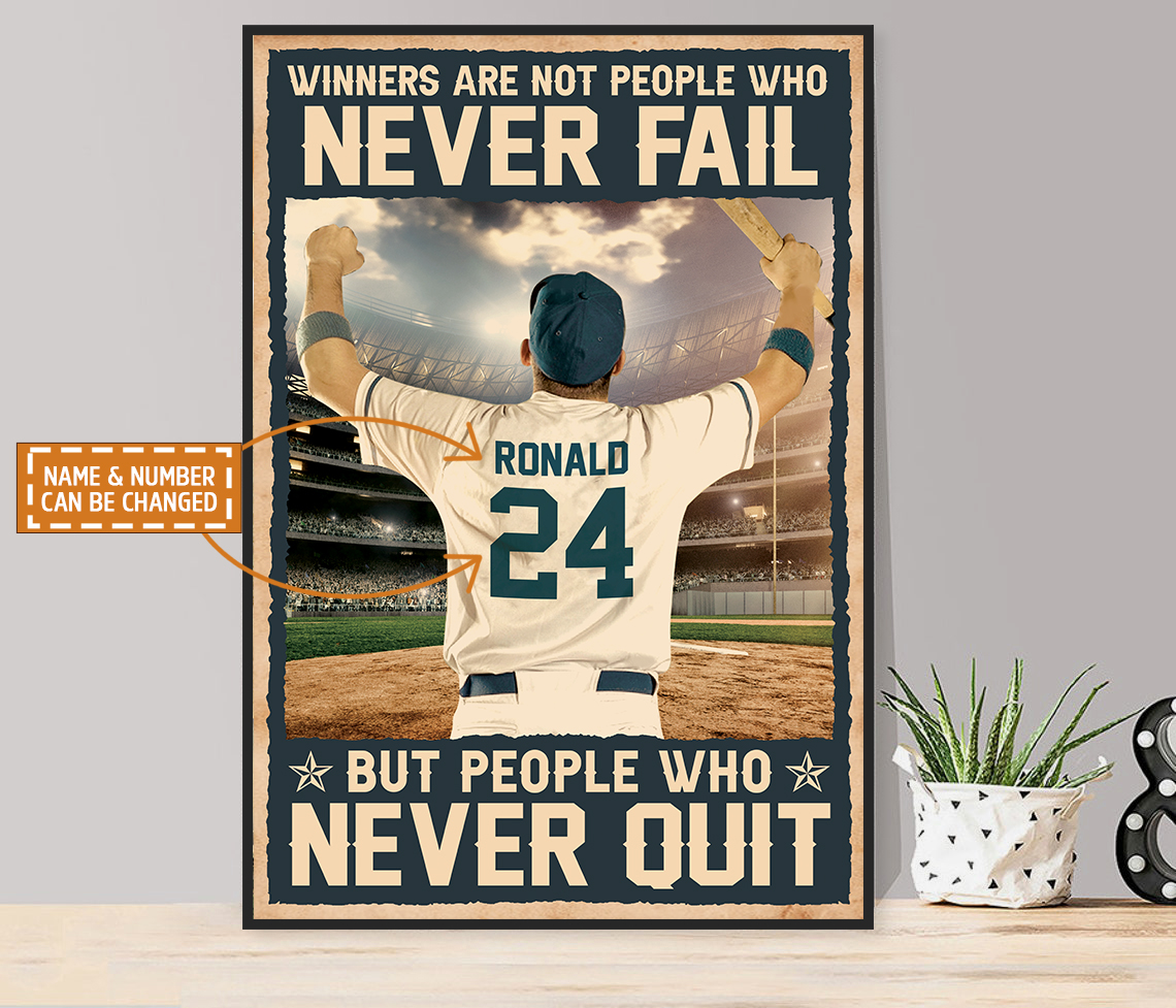 Personalized Winners Are Not People Who Never Fail Baseball Poster