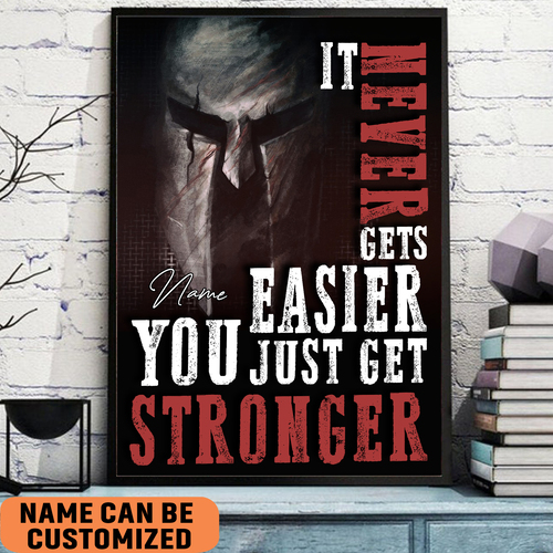 spartan warrior never gets easier just get stronger poster custom warrior fighter wall art zy9wz