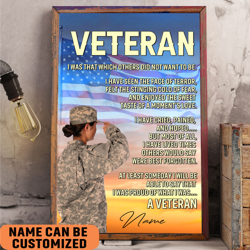 Veteran Proud Of What I Am Poster Female Soldiers Wall Art Personalized Home Decor